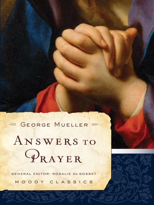 Title details for Answers to Prayer by George Mueller - Available